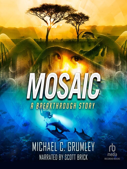 Title details for Mosaic by Michael C. Grumley - Available